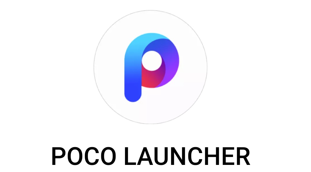Poco Launcher Versi Stabil Sudah Tersedia di Play Store